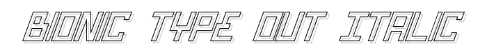 Bionic Type Out Italic font